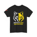 "Mentality Over Motivation" Tee