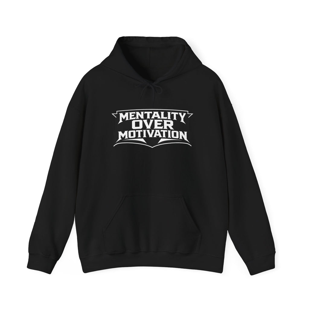 "Mentality Over Motivation"  Training Hoodie