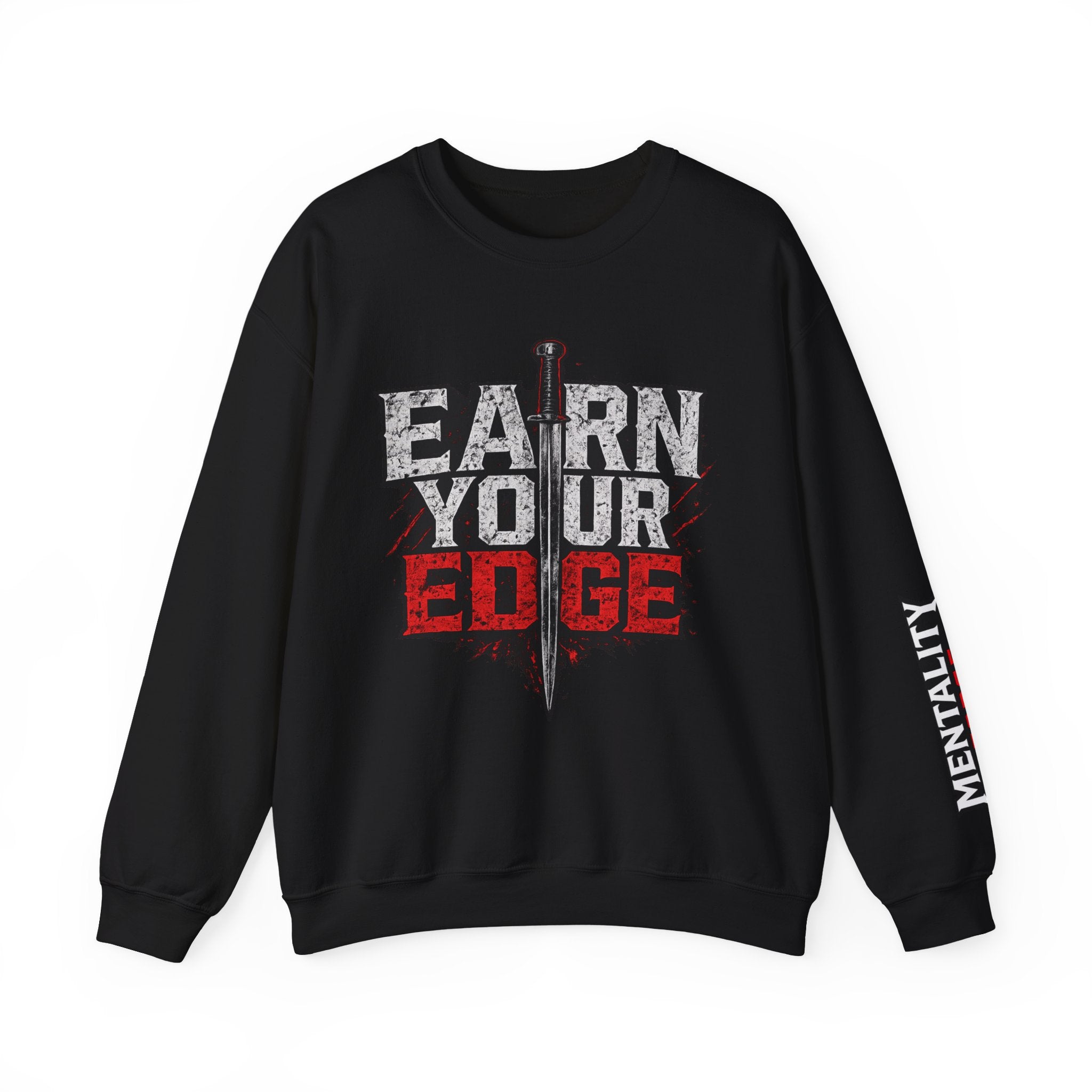 "Earn Your Edge" Crew Neck Sweater