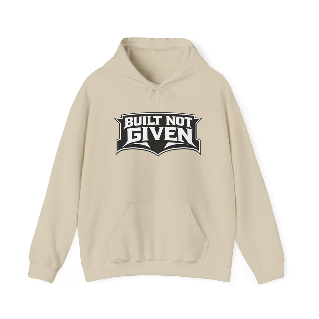 Built Not Given Hoodie