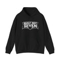 Built Not Given Hoodie
