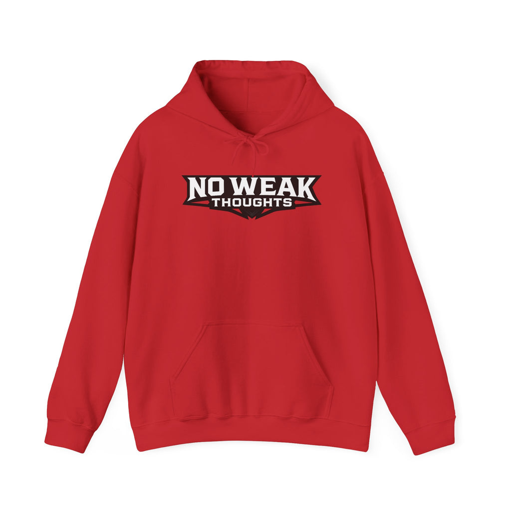 No Weak Thoughts Hooded Sweater