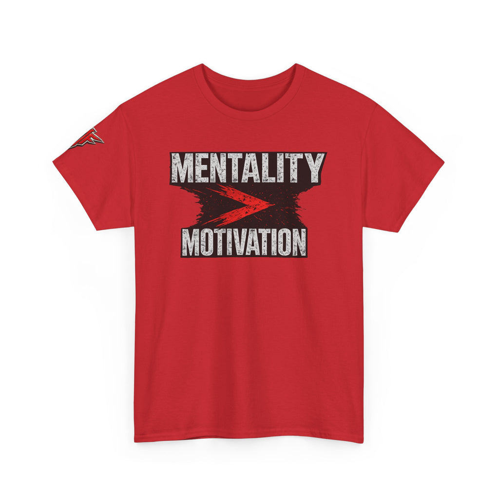 Mentality Over Motivation Tee