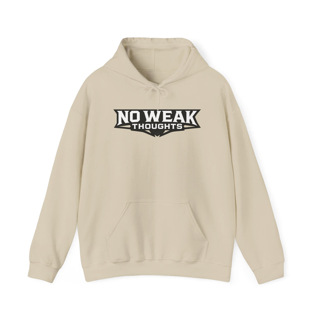 No Weak Thoughts Hooded Sweater