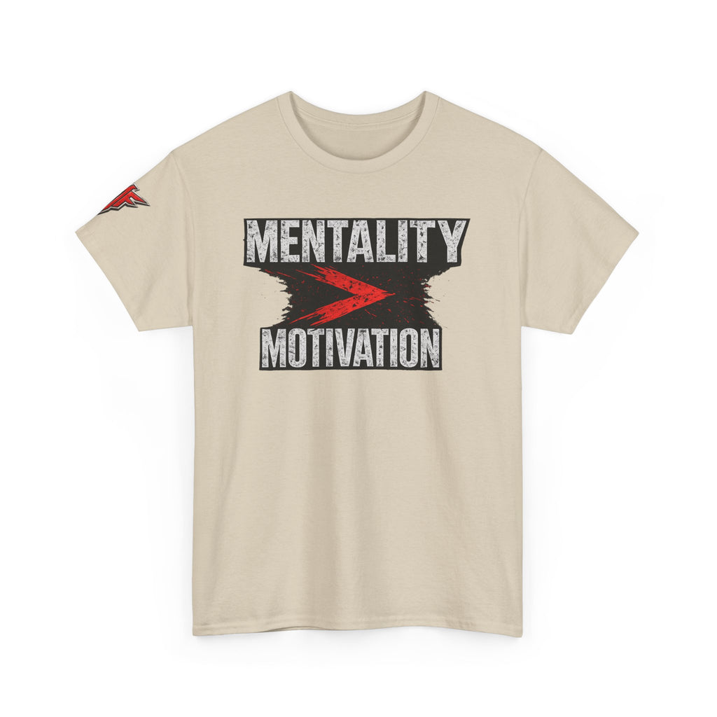 Mentality Over Motivation Tee