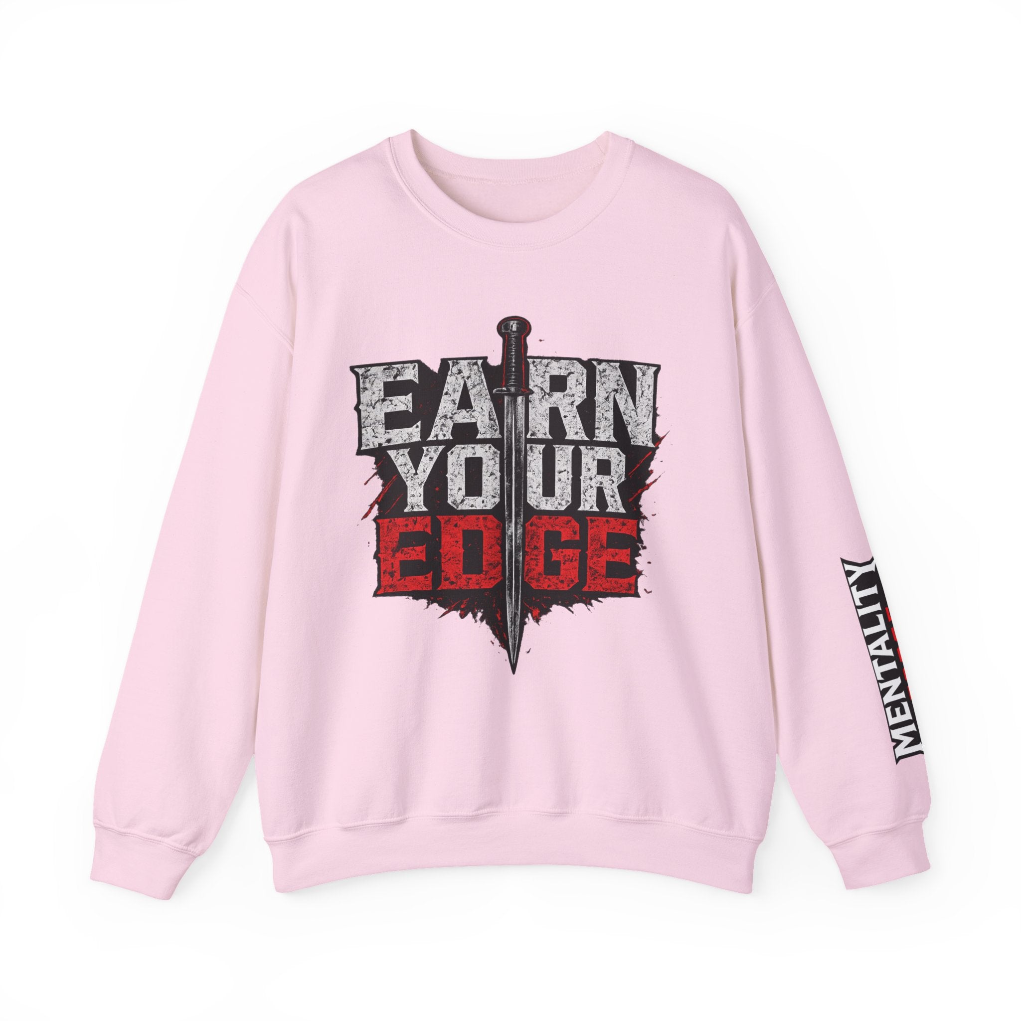 "Earn Your Edge" Crew Neck Sweater