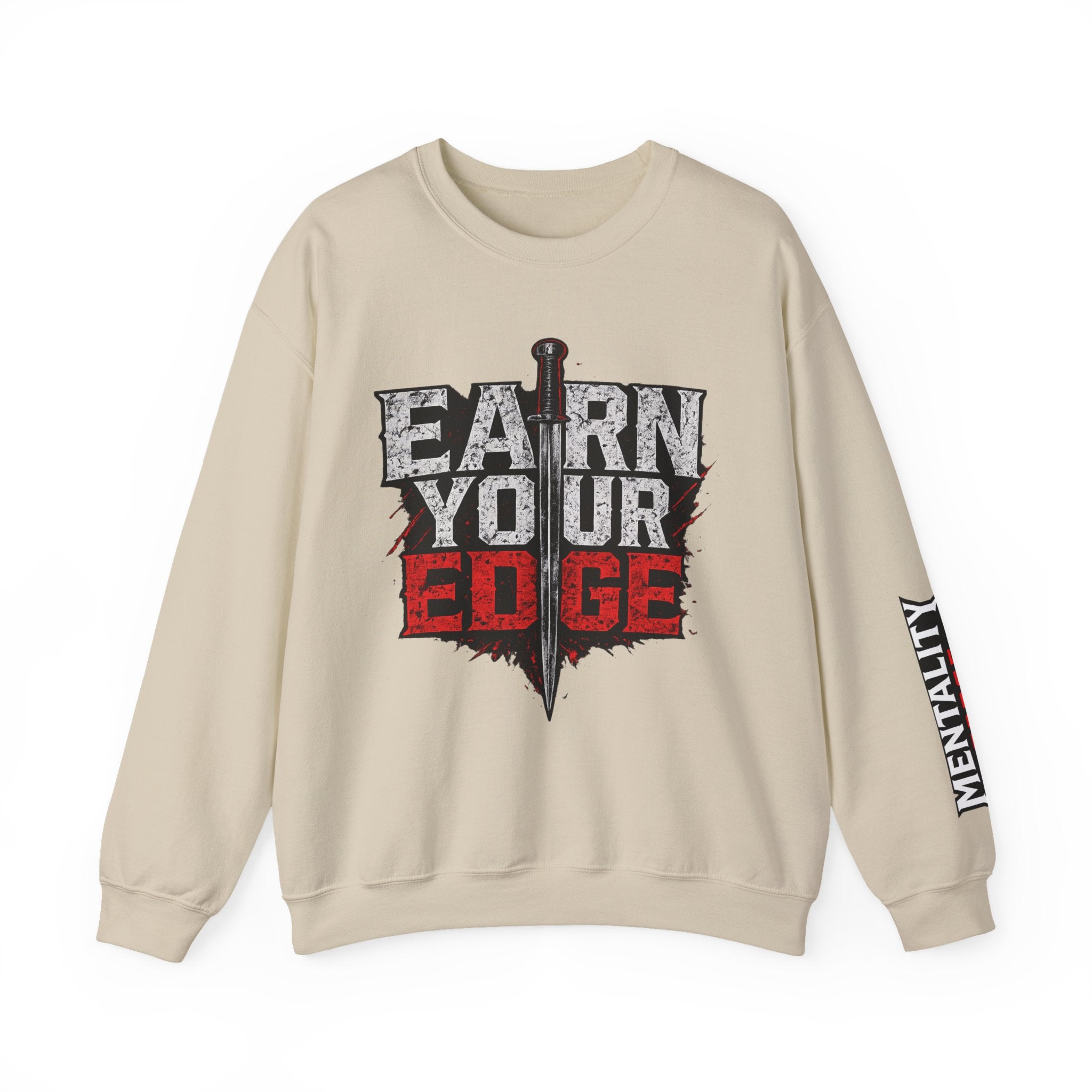 "Earn Your Edge" Crew Neck Sweater