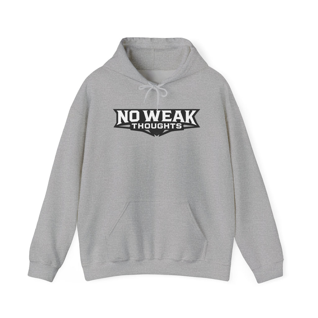 No Weak Thoughts Hooded Sweater