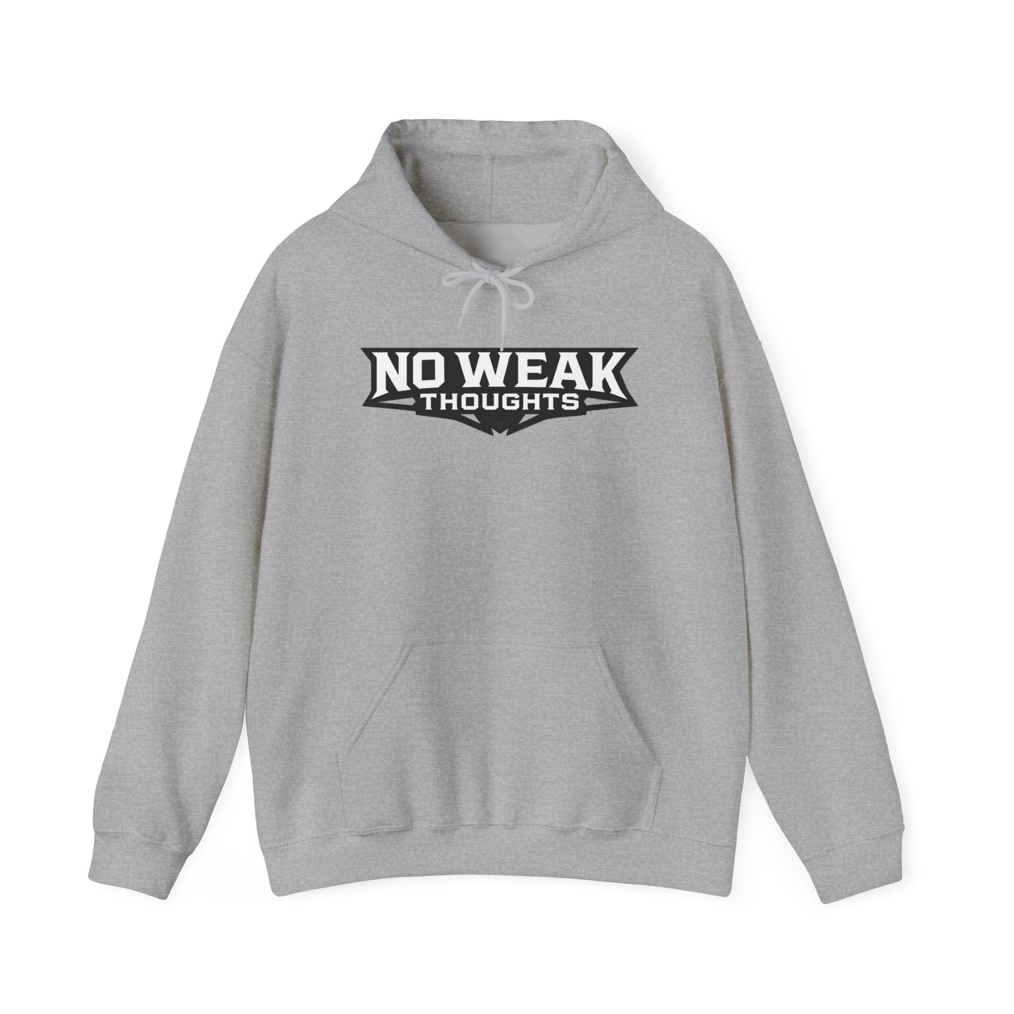 No Weak Thoughts Hooded Sweater